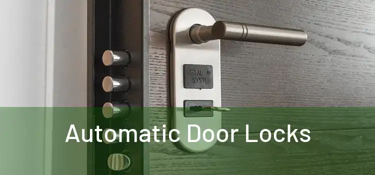  Automatic Door Locks 